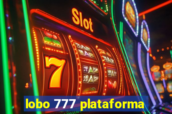 lobo 777 plataforma